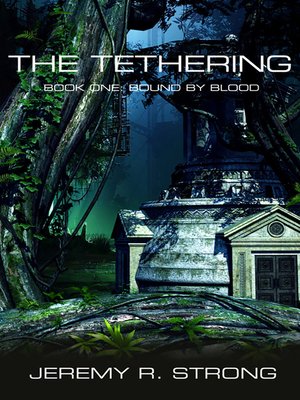 cover image of The Tethering